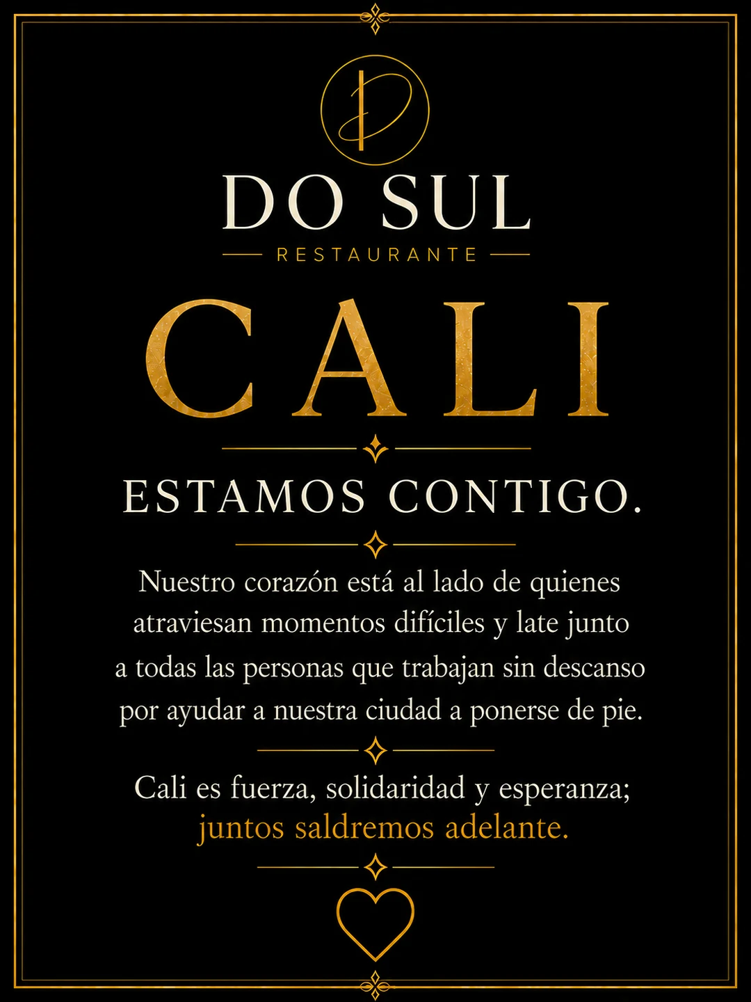 Mensaje de solidaridad de Do Sul Restaurante con Cali